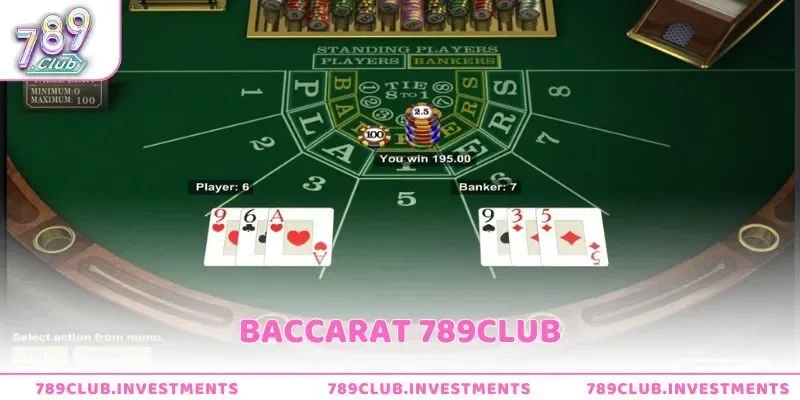 Baccarat 789club – Game bài đỉnh cao, tỷ lệ thắng cực hấp dẫn
