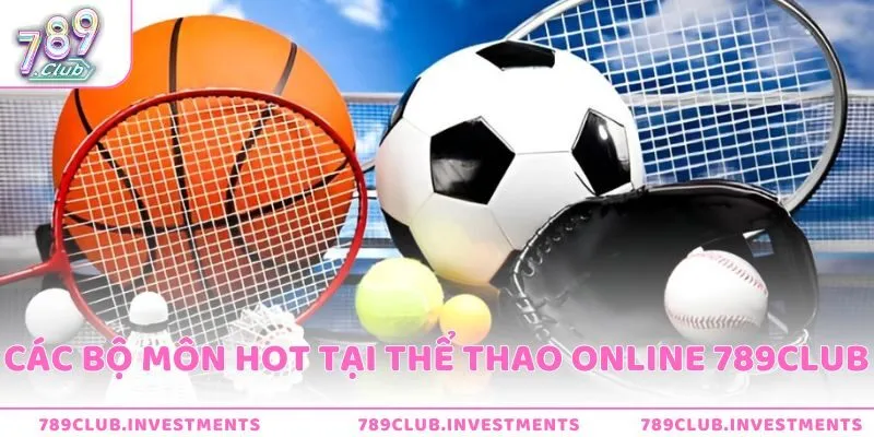 Khám phá danh mục các bộ môn nổi bật tại thể thao 789Club