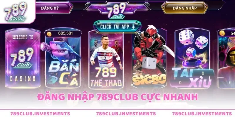 Đăng Nhập 789Club Cực Nhanh Chỉ Trong 3 Bước Đơn Giản