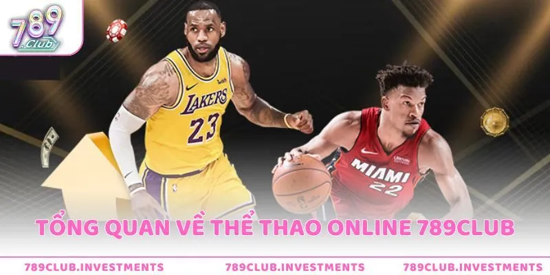 Tổng quan về sân chơi thể thao online tại cổng game 789Club