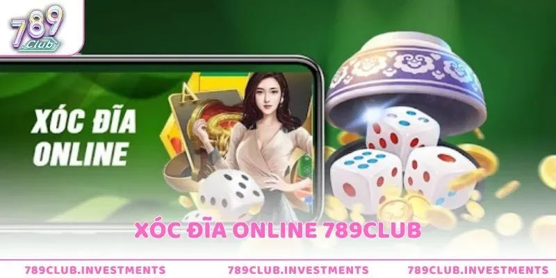 Xóc đĩa online 789club – Cảm giác thật, trúng lớn mỗi ngày